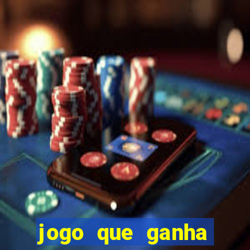 jogo que ganha dinheiro ao se cadastrar